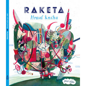 Raketa - Hravá kniha pro děti