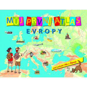 Můj první atlas Evropy, aneb putování Vítka a Štěpánky