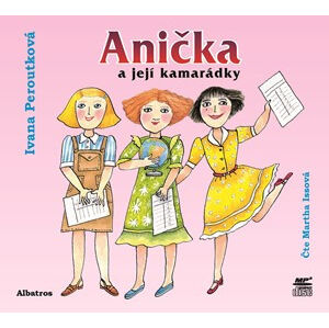 Anička a její kamarádky –  audiokniha na CD